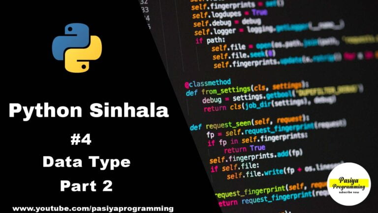 Data Type Part 2 | Python Tutorial in Sinhala Learn Basic of Python Programming #4 Video